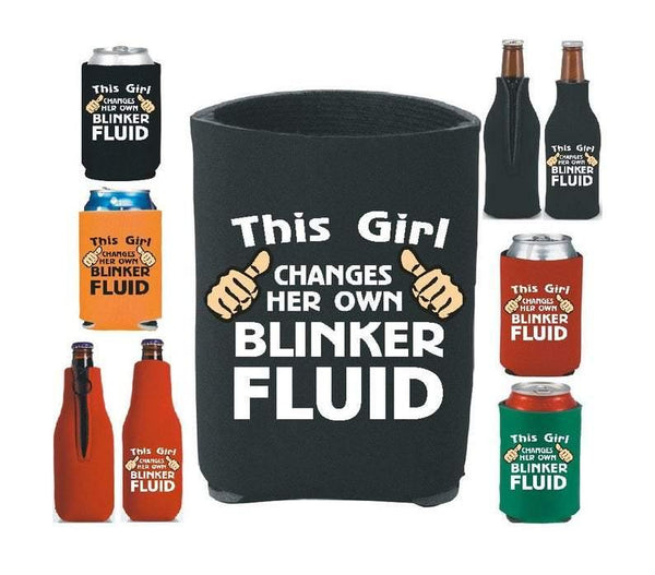 This Girl Changes Her Own Blinker Coolie, Blinker Fluid Beer Can Black Neoprene 12oz Cozie - Ben & Angies Gifts